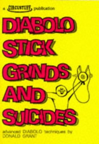 Diabolo Stick Grinds and Suicides