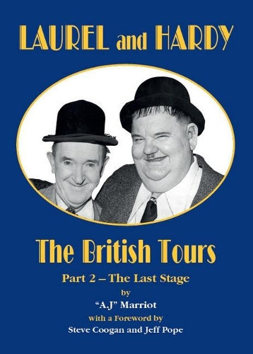 LAUREL and HARDY The British Tours (part 2)