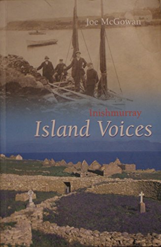 Inishmurray: Island Voices