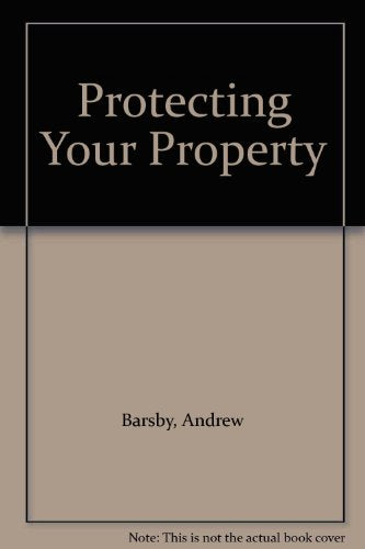 Protecting Your Property
