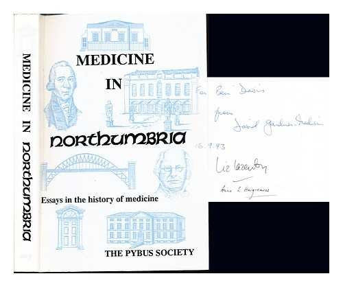 Medicine in Northumbria: essays on the history of medicine in the north east of England