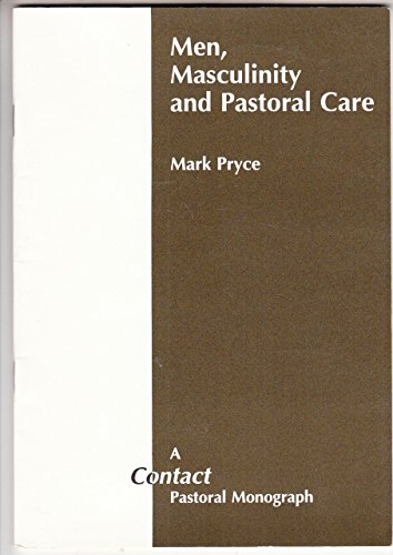 Men, Masculinity and Pastoral Care