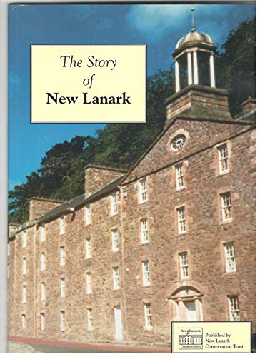 The Story of New Lanark