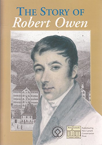 Story of Robert Owen, 1771-1858