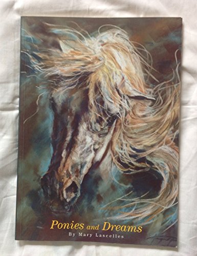 Ponies and Dreams