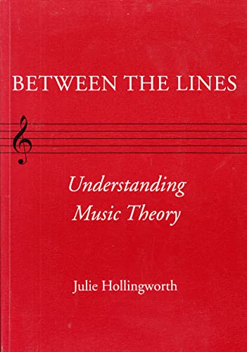 Between the Lines: Understanding Music Theory