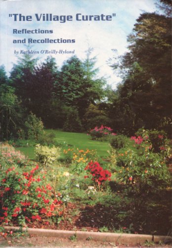 'The village curate': Reflections and recollections