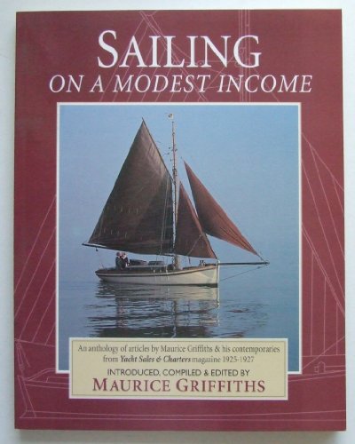 SAILING ON A MODEST INCOME AN ANTHOLOGY