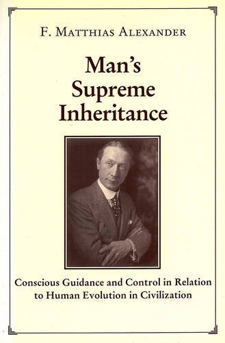 Man's Supreme Inheritance