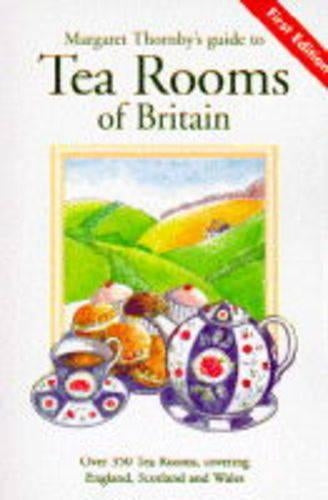 Margaret Thornby's Guide to Tea Rooms of Britain