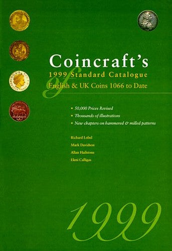 Coincraft's Standard Catalogue of English and UK Coins, 1066 to Date