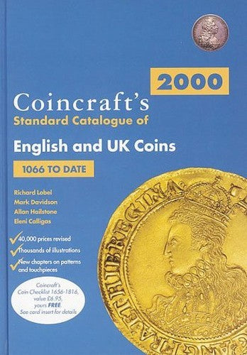 Coincraft's Standard Catalogue of English and UK Coins, 1066 to Date
