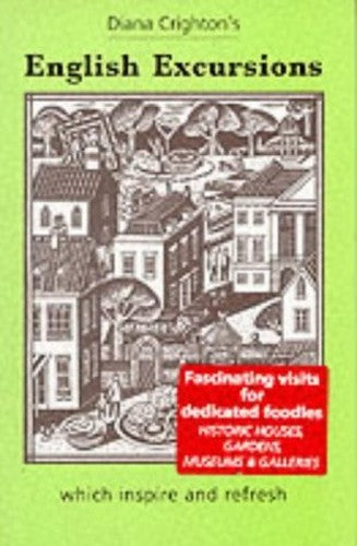 Diana Crighton's English Excursions
