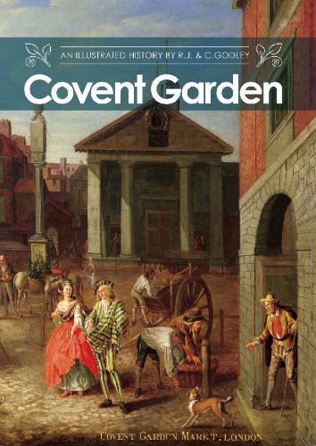 Covent Garden an Illustrated History