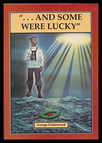 "...and Some Were Lucky "