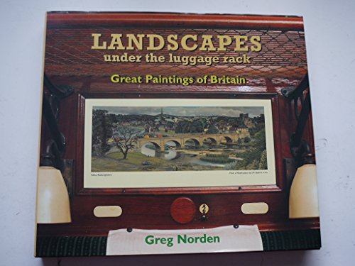 Landscapes Under the Luggage Rack