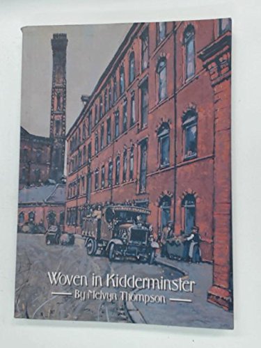 Woven in Kidderminster