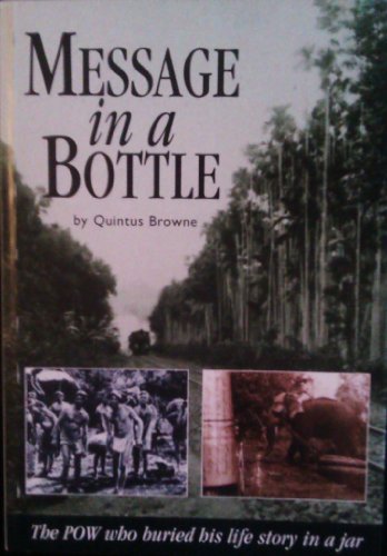 Message in a Bottle: the P.O.W. Who Buried His Story in a Jar