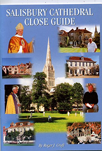 Salisbury Cathedral Close Guide