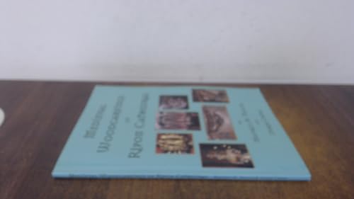 Medieval Woodcarvings of Ripon Cathedral
