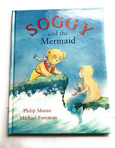 Soggy and the Mermaid