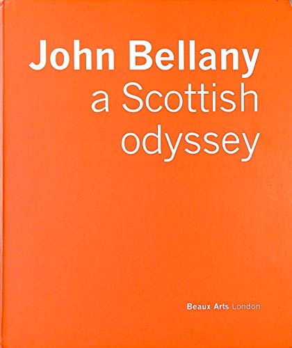 John Bellamy: a Scottish Odyssey