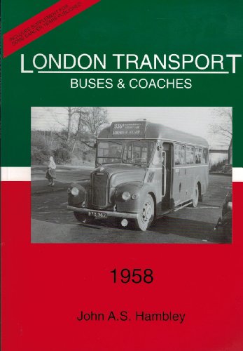 London Transport Buses and Coaches 1958