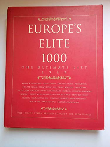 Europe's Elite 1000 - The Ultimate List