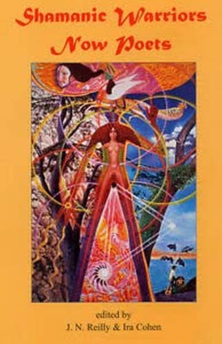 Shamanic Warriors Now Poets