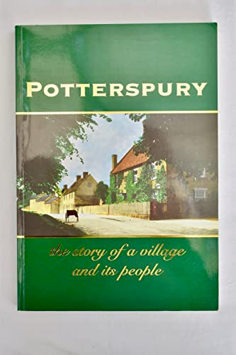 Potterspury: the Story of a Village and Its People