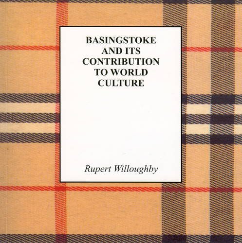 Basingstoke and Its Contribution to World Culture