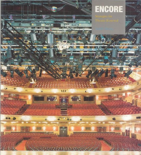 Encore Strategies for Theatre Renewal