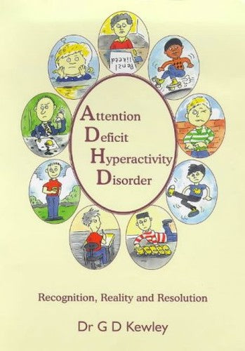 Attention Deficit Hyperactivity Disorder