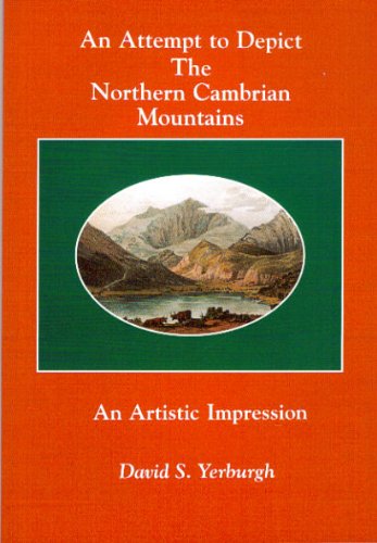 An Attempt to Depict The Northern Cambrian Mountains. An Artistic Impression