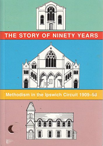 The Story of Ninety Years
