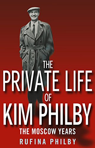 The Private Life of Kim Philby
