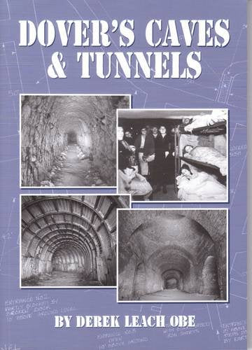 Dover's Caves and Tunnels