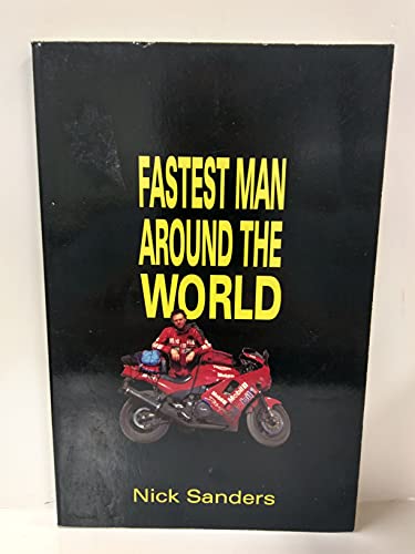 Fastest Man Around the World
