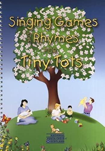 Singing Games and Rhymes for Tiny Tots