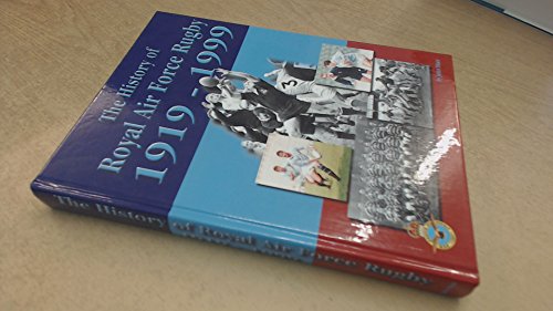 History of Royal Air Force Rugby, 1919-1999, The