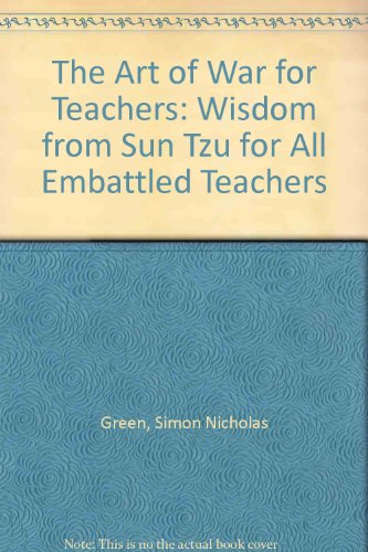The Art of War for Teachers