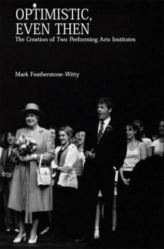 Optimistic, Even Then