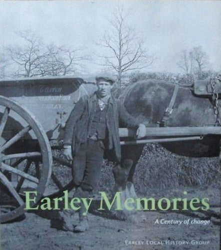 Earley Memories : A Century of Change