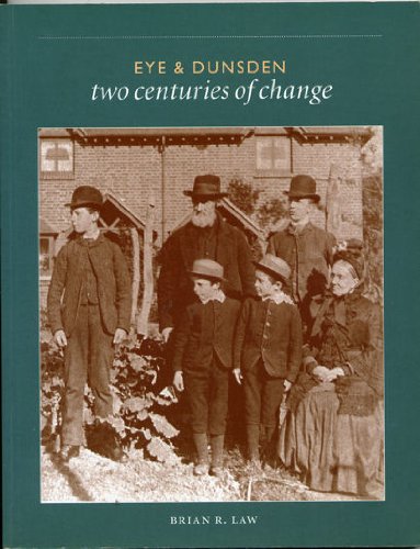 Eye and Dunsden Two Centuries of Change in an Oxfordshire Parish