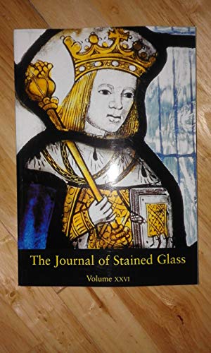 The Journal of Stained Glass, Volume XXVI