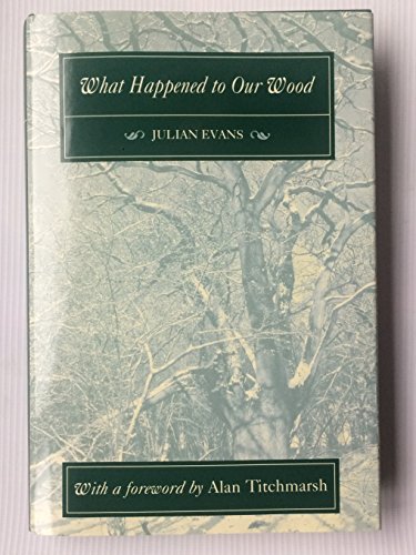 What Happened to Our Wood