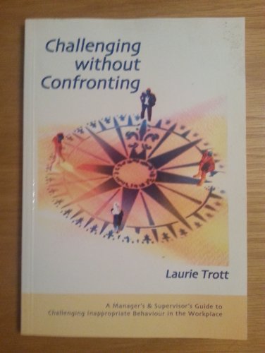 Challenging without Confronting