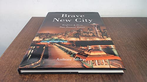 Brave New City