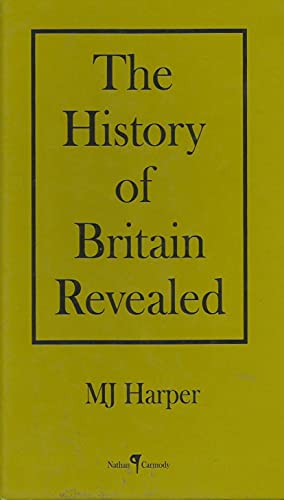 The History of Britain Revealed
