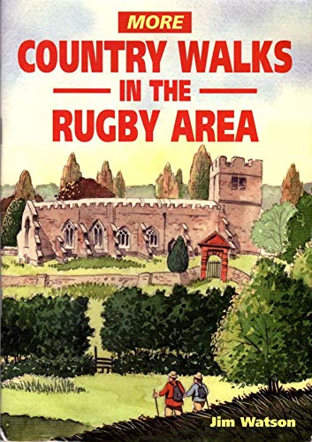 More Country Walks in the Rugby Area